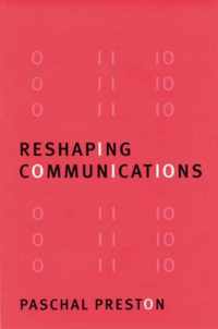 Reshaping Communications