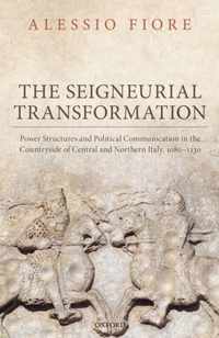 The Seigneurial Transformation