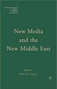 New Media and the New Middle East