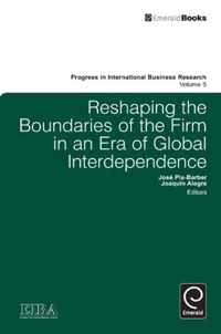 Reshaping The Boundaries Of The Firm In An Era Of Global Int