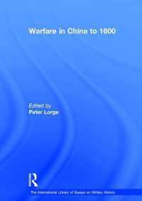 Warfare in China to 1600