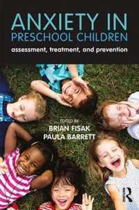 Anxiety in Preschool Children