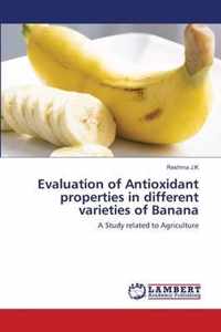 Evaluation of Antioxidant properties in different varieties of Banana