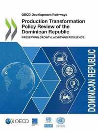 Production transformation policy review of the Dominican Republic