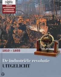 De Industriële Revolutie Uitgelicht 1810-1855