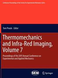 Thermomechanics and Infra-Red Imaging, Volume 7