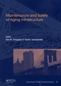 Maintenance and Safety of Aging Infrastructure