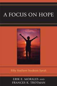 A Focus on Hope