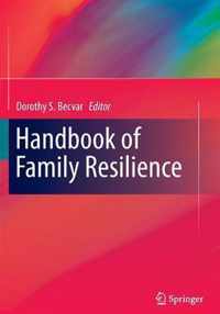 Handbook of Family Resilience