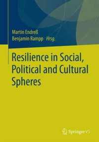 Resilience in Social, Cultural and Political Spheres