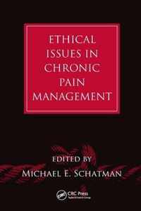 Ethical Issues in Chronic Pain Management