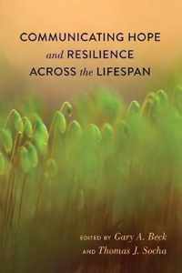 Communicating Hope and Resilience Across the Lifespan