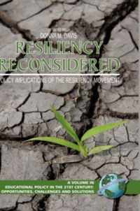 Resiliency Reconsidered