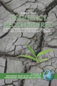 Resiliency Reconsidered