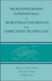 Microlithography Fundamentals in Semiconductor Devices and Fabrication Technology