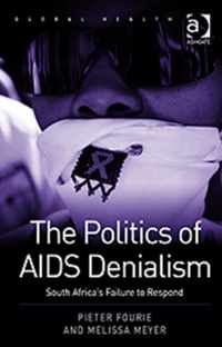 The Politics of AIDS Denialism