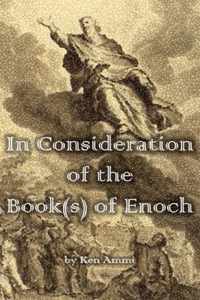 In Consideration of the Book(s) of Enoch