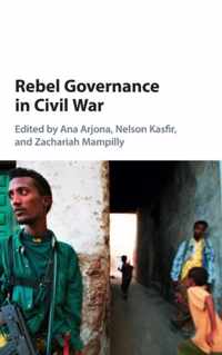 Rebel Governance In Civil War