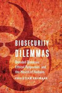 Biosecurity Dilemmas