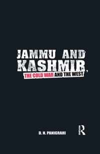 Jammu and Kashmir, the Cold War and the West