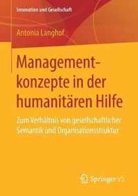 Managementkonzepte in der humanitaeren Hilfe