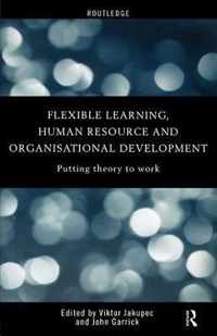 Flexible Learning, Human Resource and Organisational Development