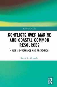 Conflicts over Marine and Coastal Common Resources