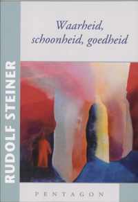 Waarheid, schoonheid, goedheid