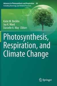 Photosynthesis, Respiration, and Climate Change