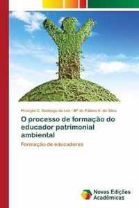 O processo de formacao do educador patrimonial ambiental