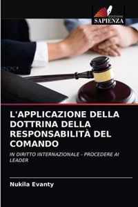 L'Applicazione Della Dottrina Della Responsabilita del Comando