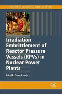 Irradiation Embrittlement of Reactor Pressure Vessels (RPVs) in Nuclear Power Plants