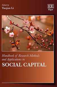 Handbook of Research Methods and Applications in Social Capital