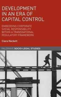 Development in an Era of Capital Control