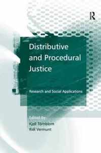 Distributive and Procedural Justice