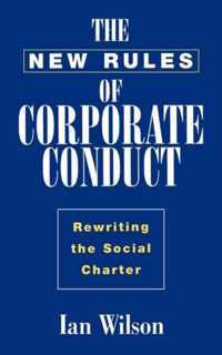 The New Rules of Corporate Conduct