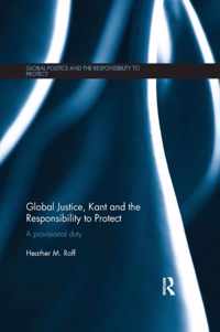 Global Justice, Kant and the Responsibility to Protect