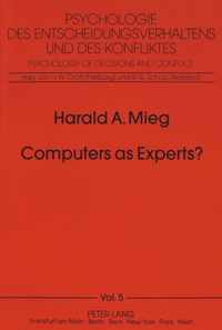 Computers as Experts?