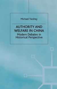 Authority and Welfare in China