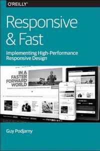 Responsive & Fast