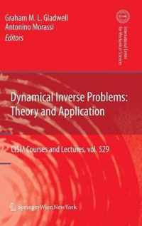 Dynamical Inverse Problems