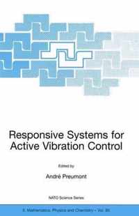 Responsive Systems for Active Vibration Control