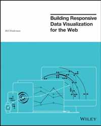 Building Responsive Data Visualization for the Web