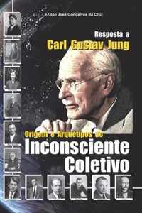 Resposta a Carl Gustav Jung