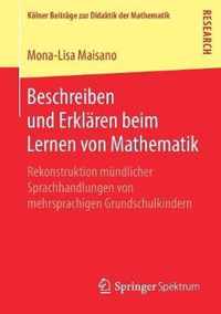 Beschreiben und Erklaren beim Lernen von Mathematik