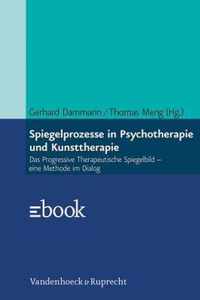 Spiegelprozesse in Psychotherapie und Kunsttherapie