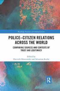 Police-Citizen Relations Across the World