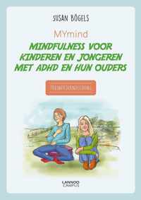 MYmind mindfulness voor kinderen en jongeren met ADHD en hun ouders - Trainershandleiding