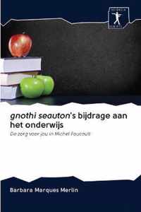 gnothi seauton's bijdrage aan het onderwijs