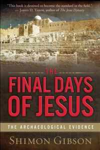 The Final Days of Jesus